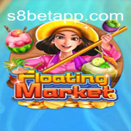 Explorando o Fascinante Jogo FloatingMarket da s8bet